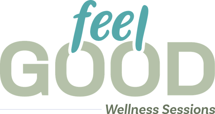 Feel Good Wellness Sessions